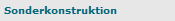 Sonderkonstruktion
