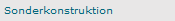 Sonderkonstruktion